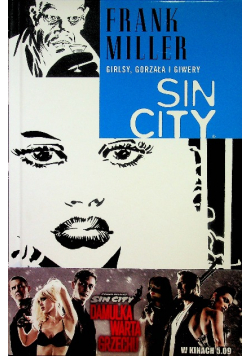 Sin City Grilsy gorzała i giwery