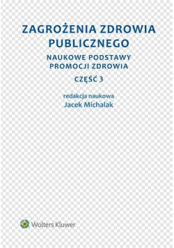 Zagrożenia zdrowia publicznego część 3