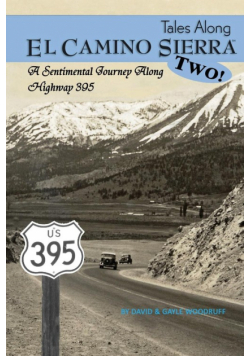 Tales Along El Camino Sierra Volume II