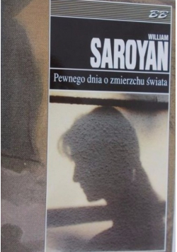 Pewnego dnia o zmierzchu świata