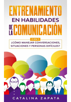 Entrenamiento en habilidades de la comunicación