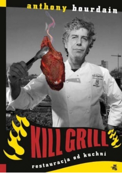Kill grill Restauracja od kuchni