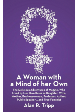 A Woman with a Mind of her Own