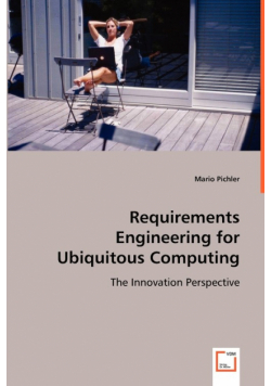 Requirements Engineering for Ubiquitous Computing