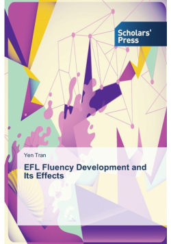 EFL Fluency Development and Its Effects