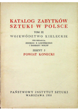 Katalog zabytków sztuki w Polsce Tom III zeszyt 5