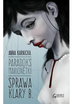 Paradoks marionetki: Sprawa Klary B.