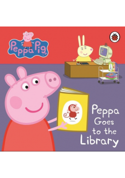 Peppa Pig Peppa Goes to the Library My First Storybook