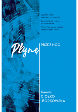 Płynę przez noc