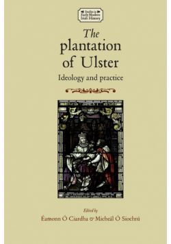The plantation of Ulster