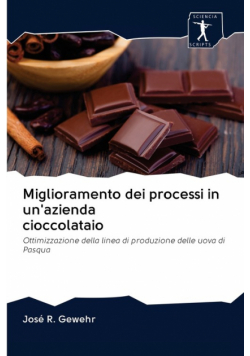 Miglioramento dei processi in un'azienda cioccolataio