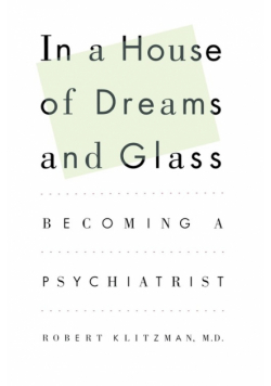 In a House of Dreams and Glass