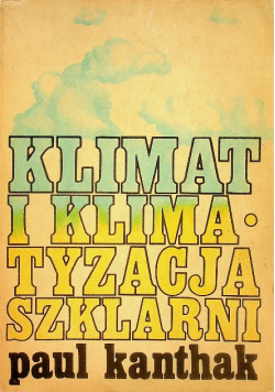 Klimat i klimatyzacja szklarni