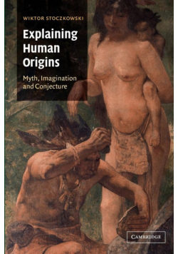 Explaining Human Origins