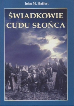 Świadkowie cudu słońca