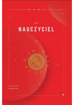 Niezmienni T.2 Nauczyciel