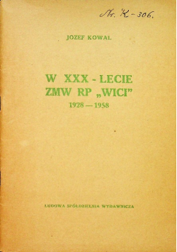 W XXX lecie ZMW RP Wici