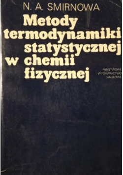 Metody termodynamiki statystycznej w chemii fizycznej