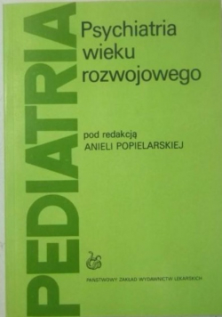Psychiatria wieku rozwojowego