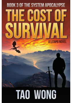The Cost of Survival