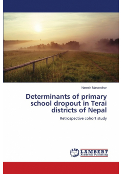 Determinants of primary school dropout in Terai districts of Nepal