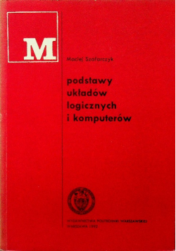 Podstawy układów logicznych i komputerów