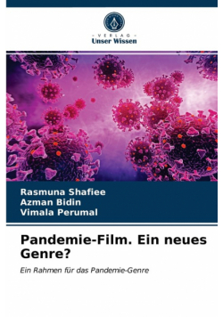 Pandemie-Film. Ein neues Genre?