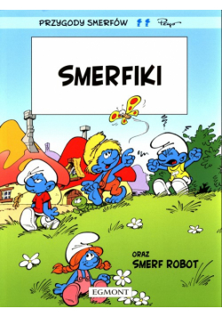 Przygody Smerfów Tom 13 Smerfiki