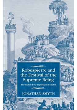Robespierre and the Festival of the Supreme Being