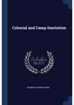 Colonial and Camp Sanitation
