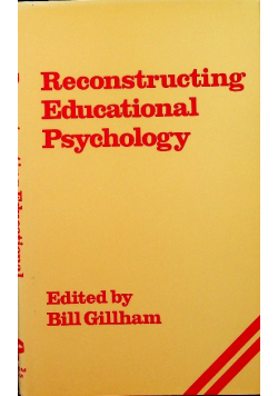 Reconstructing educational psychology