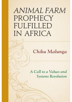 Animal Farm Prophecy Fulfilled in Africa
