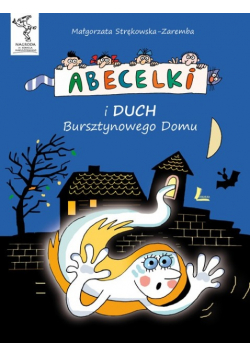 Abecelki i duch bursztynowego domu