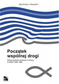 Początek wspólnej drogi