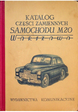 Katalog części zamiennych samochdu M 20