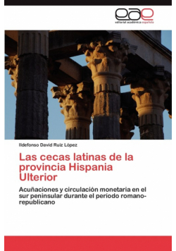 Las cecas latinas de la provincia Hispania Ulterior