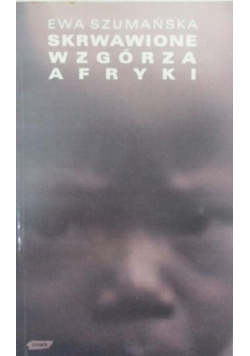 Skrwawione wzgórza Afryki