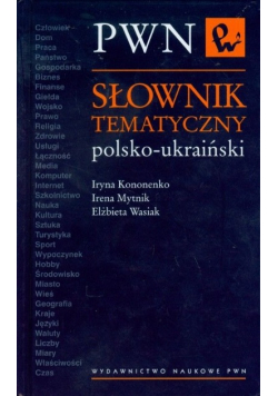 Słownik tematyczny polsko - ukraiński