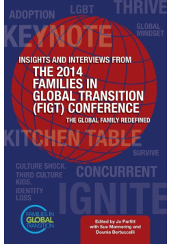 Insights and Interviews From the 2014 Families in Global Transition Conference