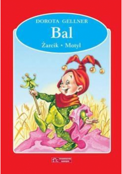 Bal / Żarcik / Motyl