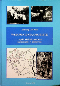 Wspomnienia osobiste z epoki wielkich przemian