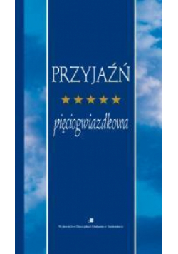 Przyjaźń pięciogwiazdkowa
