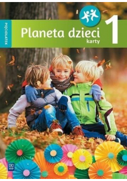 Planeta dzieci. Pięciolatek. Karty pracy cz.1 WSiP