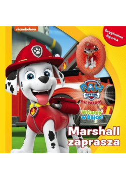 Psi Patrol. Witamy w bajce! Marshall zaprasza