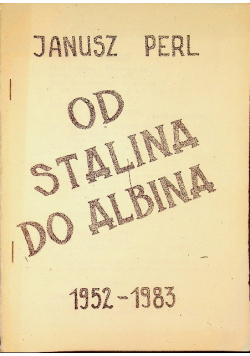 Od Stalina do Albina