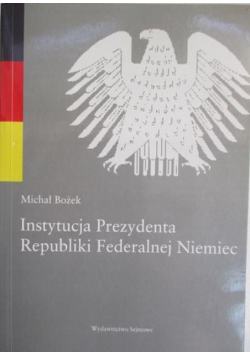 Instytucja Prezydenta Republiki Federalnej Niemiec