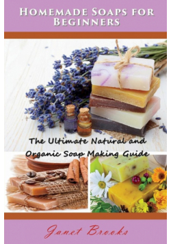 Homemade Soaps for Beginners