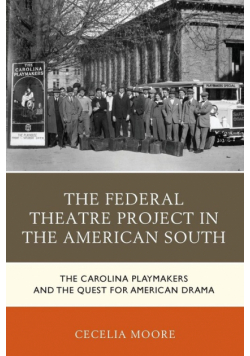 The Federal Theatre Project in the American South