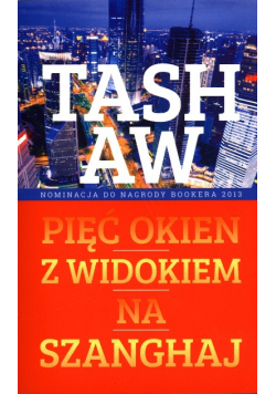 Pięć okien z widokiem na Szanghaj