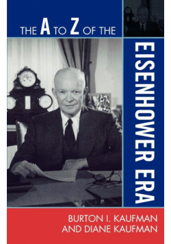 The A to Z of the Eisenhower Era